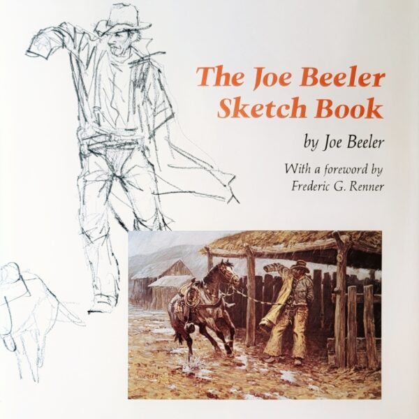 Joe Beeler Sketch Book by Joe Beeler