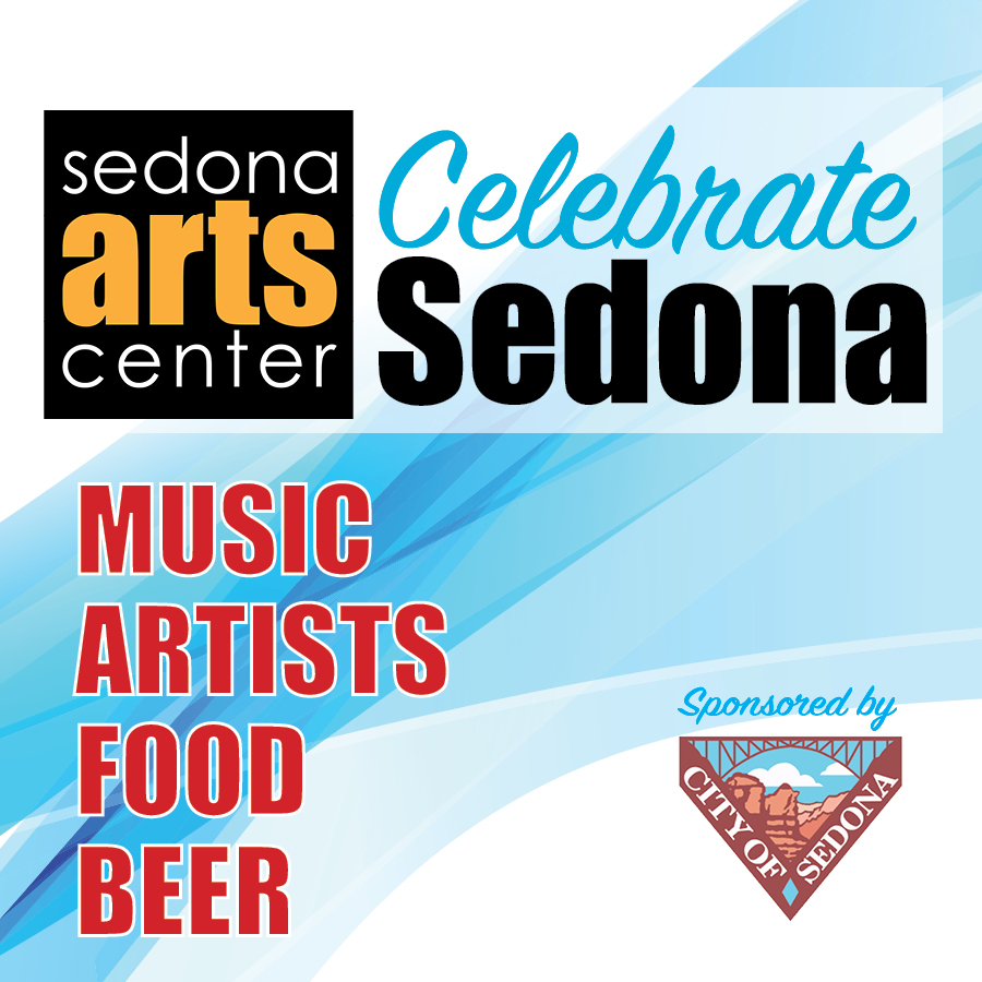 Celebrate Sedona! September 7, 2022 / 4-6pm
