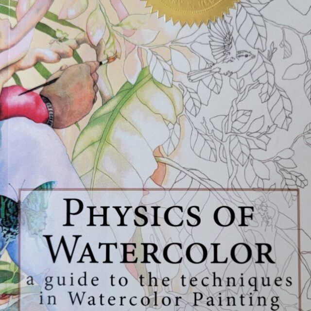 Physics of Watercolor by Mary Helsaple