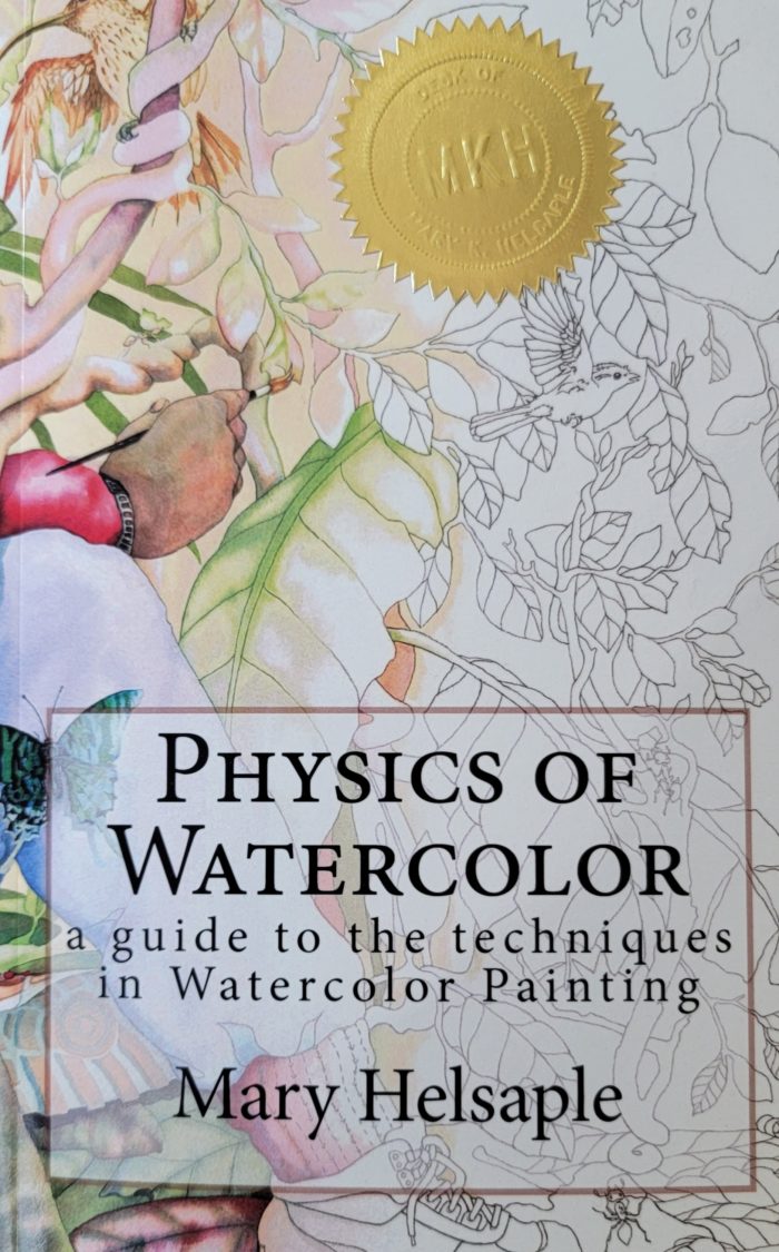 Physics of Watercolor by Mary Helsaple